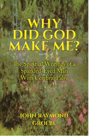 Why Did God Make Me? Book Cover